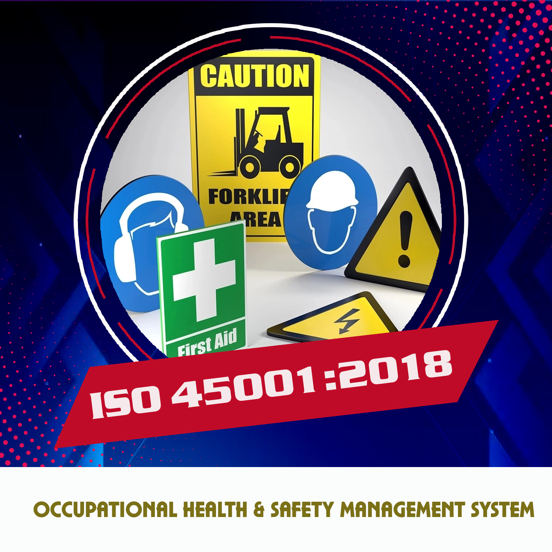  Occupational Health & Safety Management System ISO 45001:2018 & its benefits
